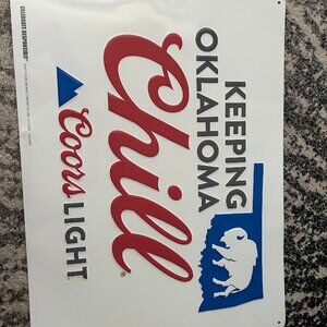 Coors Light Metal Sign Keeping Oklahoma Chill
